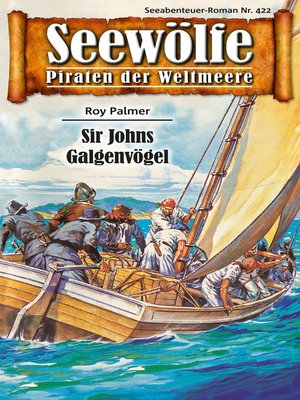 cover image of Seewölfe--Piraten der Weltmeere 422